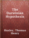Cover image for The Darwinian Hypothesis